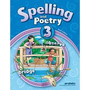 Spelling and Poetry 3 – Abeka Grade 3 Sixth Edition